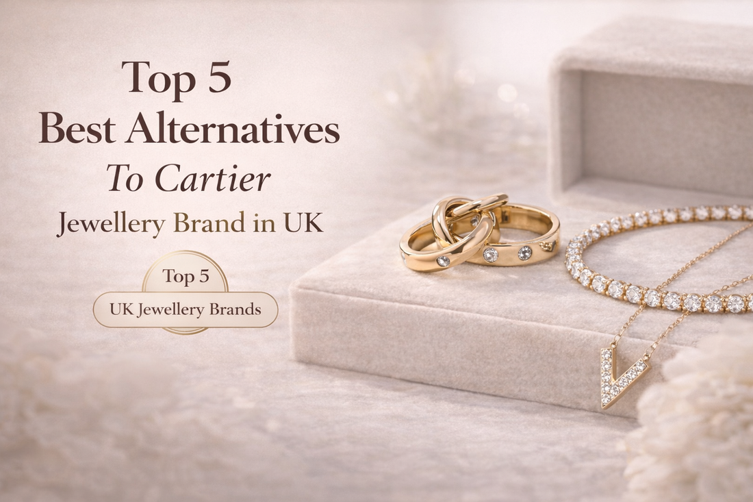 Top 5 Best Alternatives to Cartier Jewellery Brand in UK