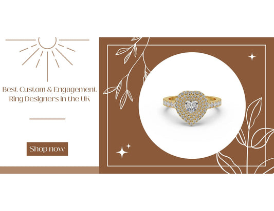 Best Custom Engagement Ring Designers in the UK